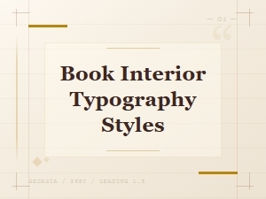 Book Interior Typography Styles for Modern Layouts
