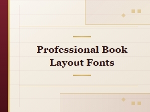 Professional Book Layout Fonts for Interior Design